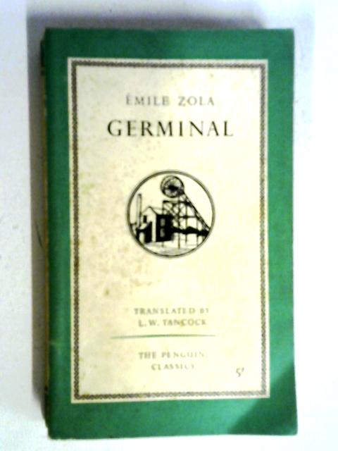 Germinal By Emile Zola