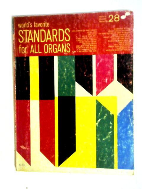 World's Favorite Standards for All Organs By Joseph H. Greener
