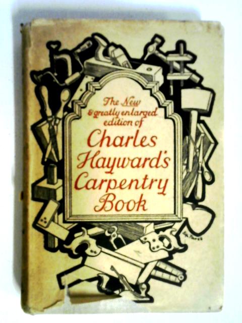 Charles Hayward's Carpentry Book von Charles Hayward