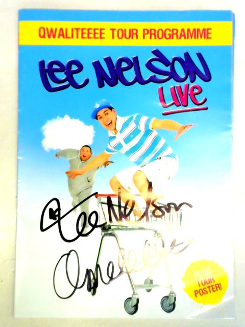 Lee Nelson Signed Qwaliteeee Tour Programme By Unstated