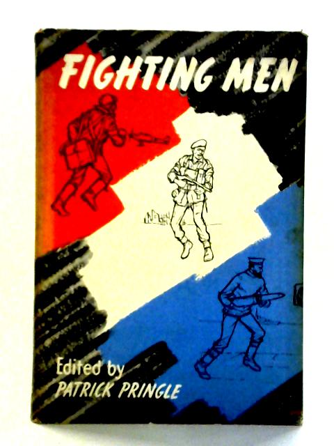 Fighting Men von Patrick Pringle