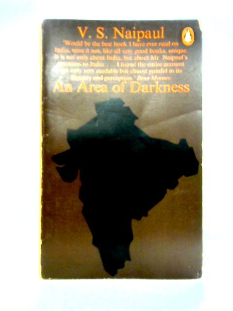 An Area of Darkness By V. S. Naipual