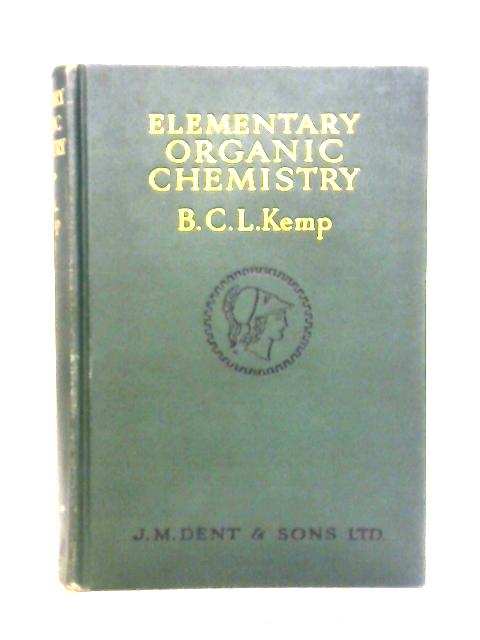 Elementary Organic Chemistry By B C L Kemp