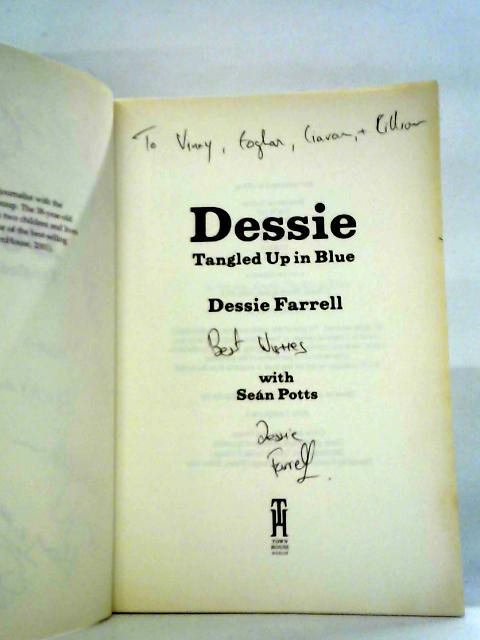 Dessie: Tangled Up in Blue By Dessie Farrell