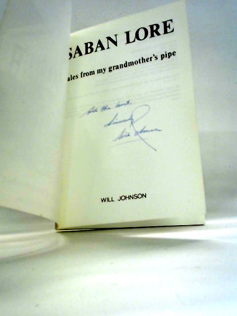 Saban Lore, Tales from my Grandmother's Pipe von Will Johnson