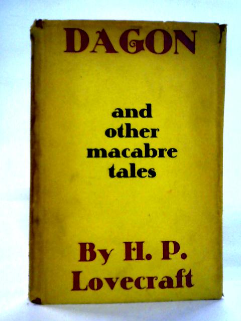 Dagon and Other Macabre Tales By H.P. Lovecraft