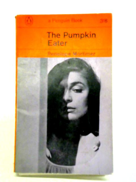 The Pumpkin Eater von Penelope Mortimer