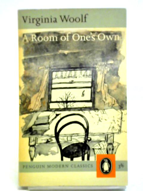 A Room of One's Own By Virginia Woolf