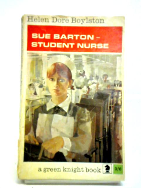 Sue Barton, Student Nurse von Helen Dore Boylston