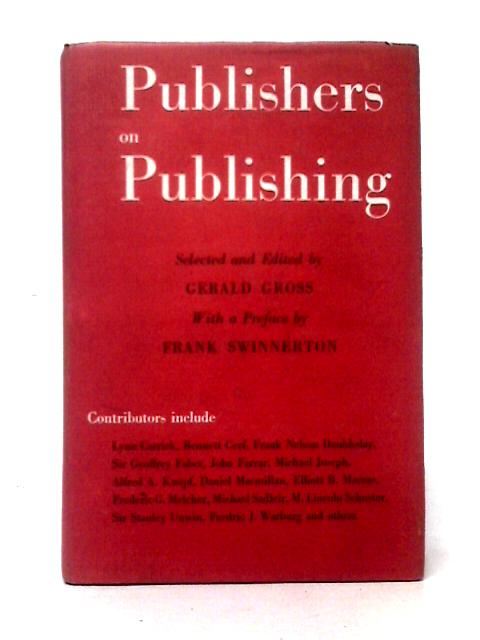 Publishers On Publishing von Gerald Gross (ed)