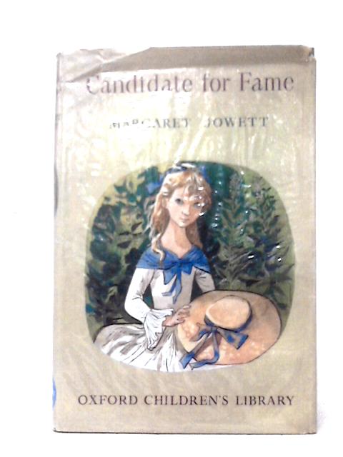 Candidate For Fame By Margaret Jowett