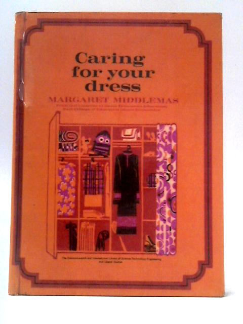 Caring For Your Dress par Margaret Middlemas