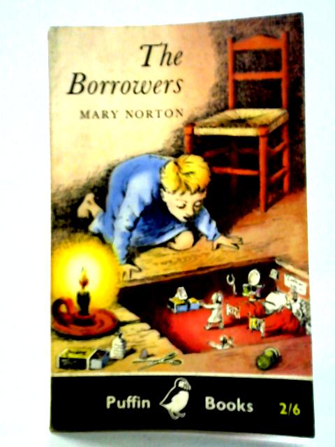 The Borrowers By Mary Norton