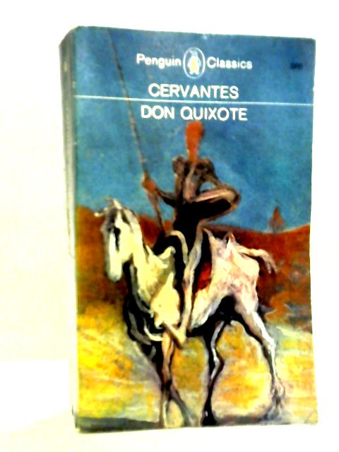 The Adventures of Don Quixote By Miguel de Cervantes Saavedra