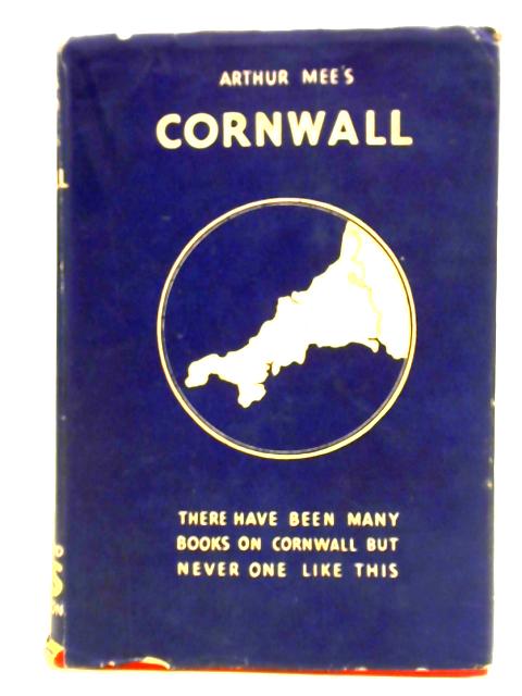 Cornwall By Arthur Mee