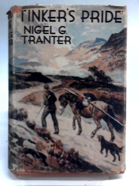 Tinker's Pride By Nigel Tranter