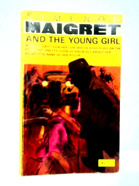 Maigret and the Young Girl By Georges Simenon