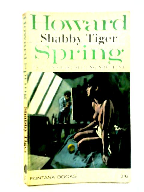 Shabby Tiger By Howard Spring