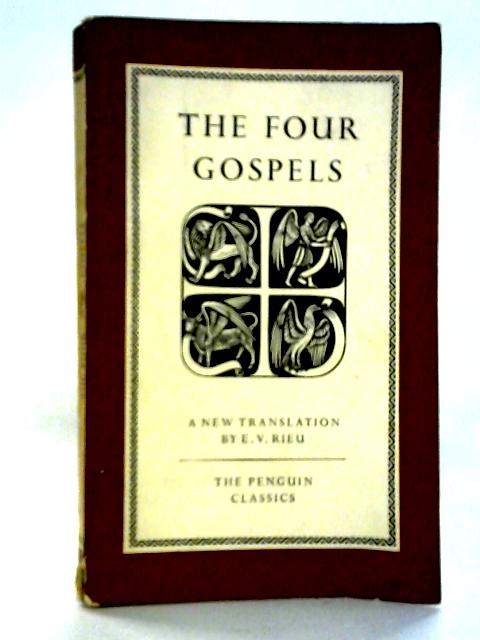 The Four Gospels von E.V. Rieu