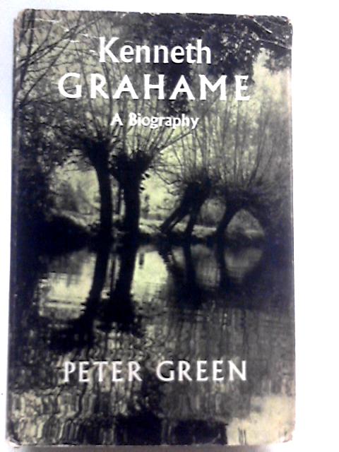 Kenneth Grahame, 1859-1932 von Peter Green