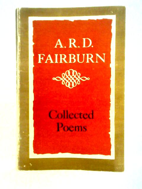 Collected Poems By A R D Fairburn