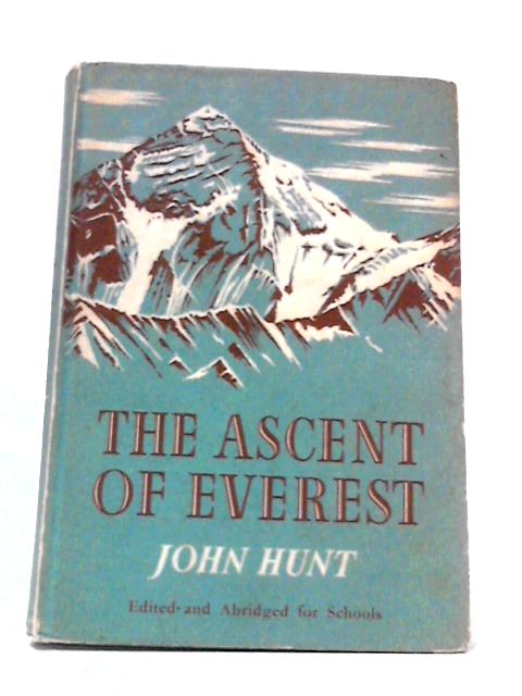 The Ascent of Everest By John Hunt