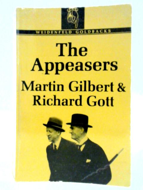 The Appeasers By Martin Gilbert