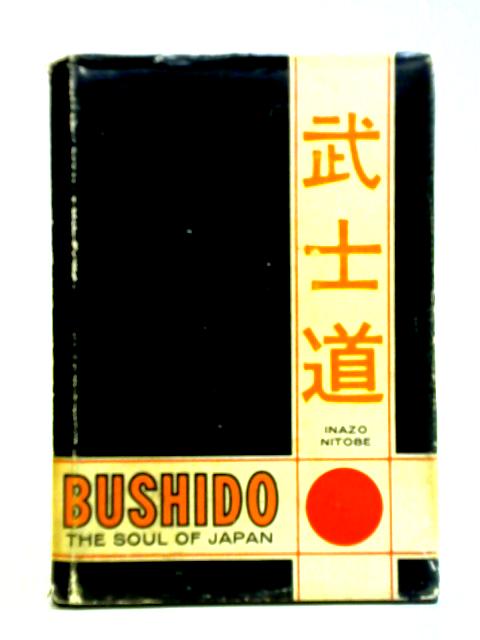 Bushido By Inazo Nitobe