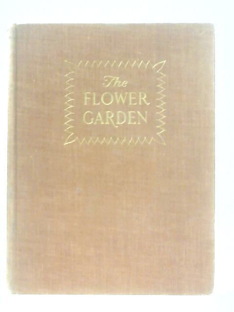 Sanders's the Flower Garden By A. J. Macself