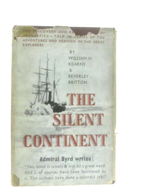 The Silent Continent par William H. Kearns & Beverley Britton