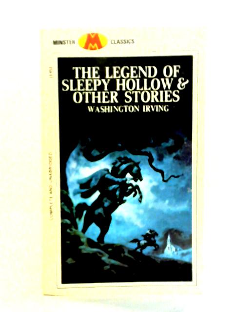 The Legend Of Sleepy Hollow & Other Stories By Washington Irving