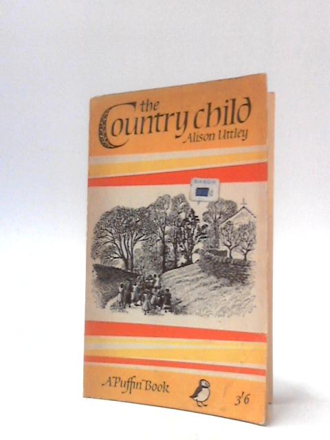 The Country Child von Alison Uttley