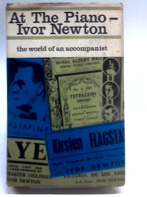 At the Piano - Ivor Newton By Ivor Newton