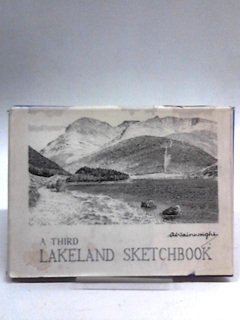 A Third Lakeland Sketchbook By A. Wainwright