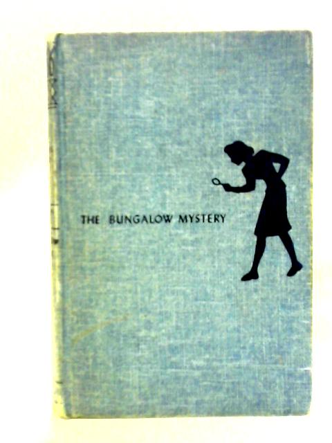 Nancy Drew: The Bungalow Mystery By Carolyn Keene