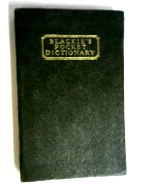 Blackie's Pocket Dictionary By Duncan Macgillivray