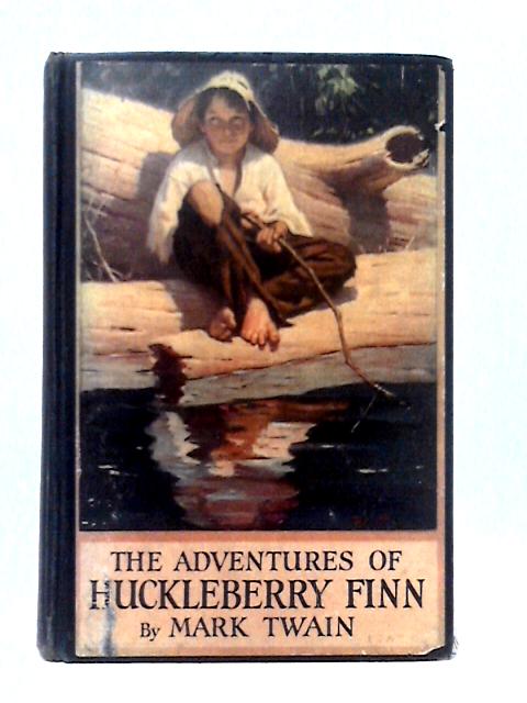 The Adventures of Huckleberry Finn By Mark Twain