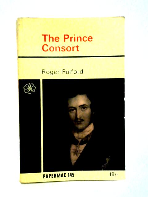 The Prince Consort von Roger Fulford