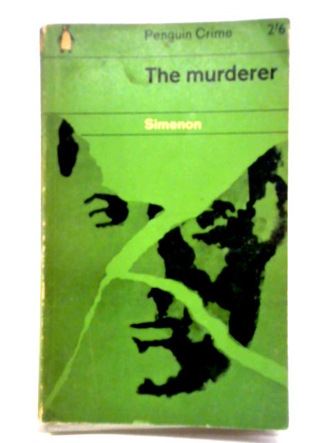The Murderer By Georges Simenon
