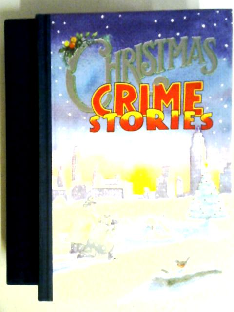 The Folio Book of Christmas Crime Stories By Various