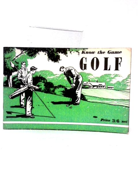 Golf - Know the Game par Unstated