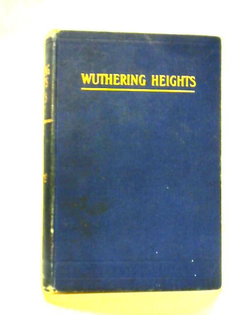 Wuthering Heights & Agnes Grey By Emily Bronte and Anne Bronte