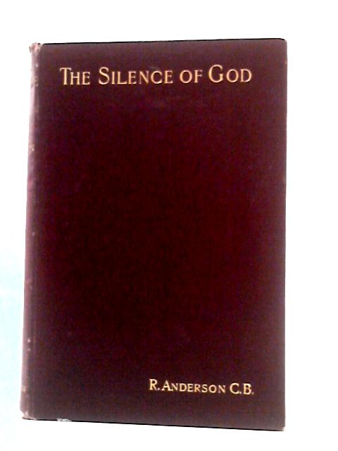 The Silence of God By Robert Anderson