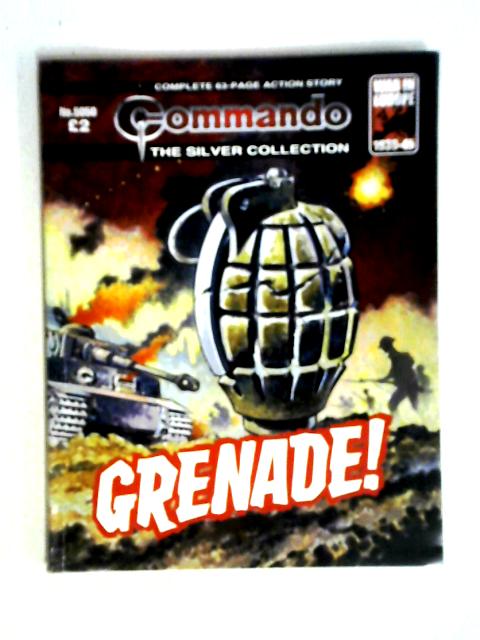 Commando No. 5050: Grenade! By Alan Hebden