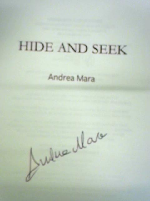 Hide and Seek By Andrea Mara