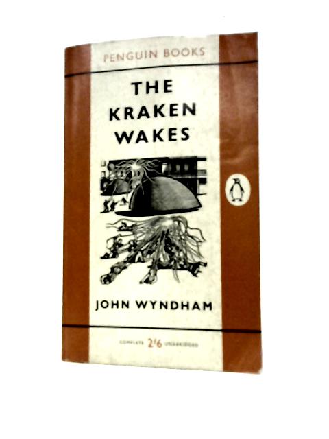 The Kraken Wakes By John Wyndham