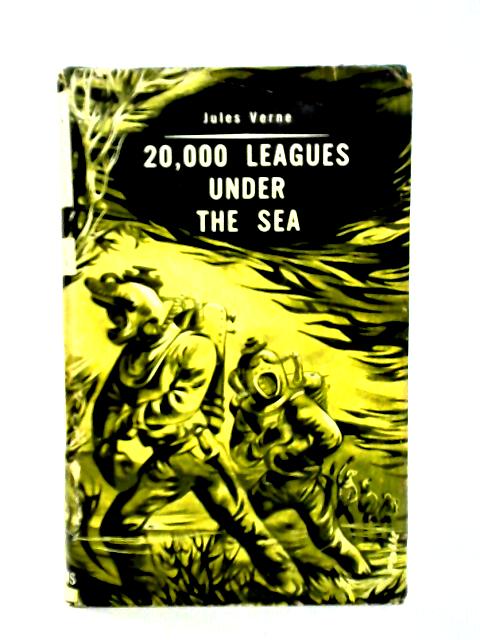 20,000 Twenty Thousand Leagues Under the Sea By Jules Verne