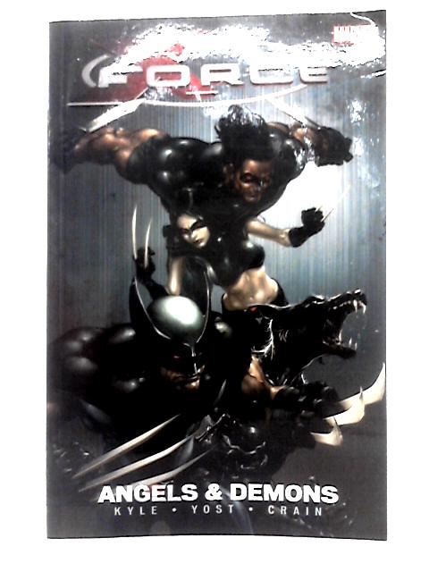 X-Force Volume 1: Angels And Demons TPB By Craig Kyle