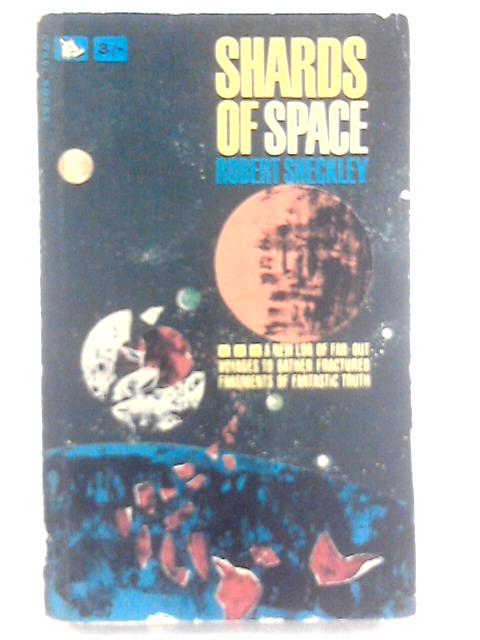 Shards of Space (Corgi Books no. YS1252) von Robert Sheckley