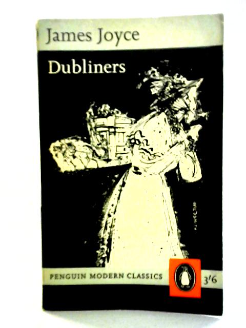 Dubliners By James Joyce